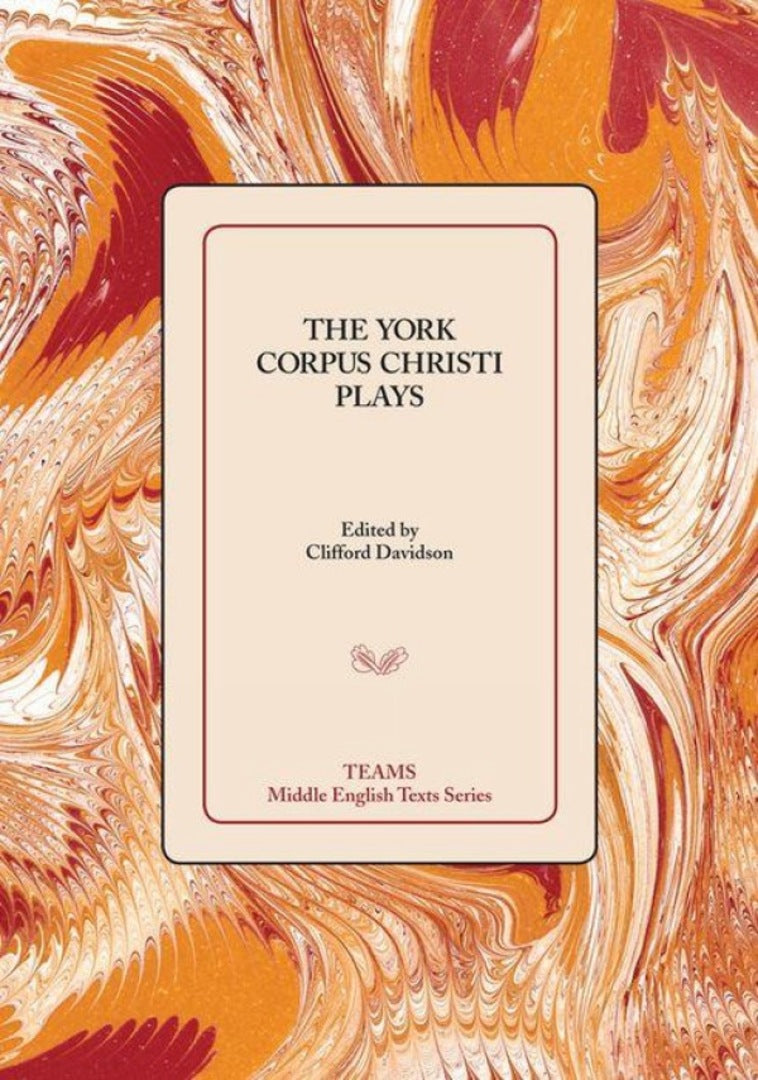Cover image for The York Corpus Christi Plays ISBN 9781580441629